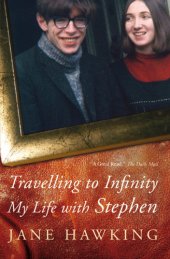 book Travelling to infinity: my life with Stephen