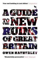 book A Guide to the New Ruins of Great Britain