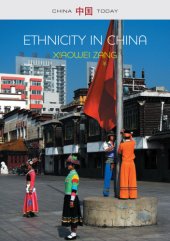 book Ethnicity in China: a Critical Introduction