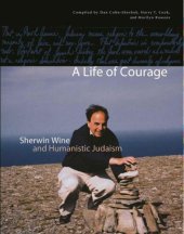 book A Life of Courage: Sherwin Wine and Humanistic Judaism