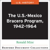 book The U.S.-Mexico Bracero Program, 1942–1964