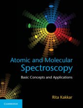 book Atomic and molecular spectroscopy : basic concepts and applications