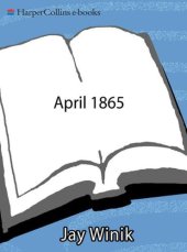 book April 1865: The Month That Saved America