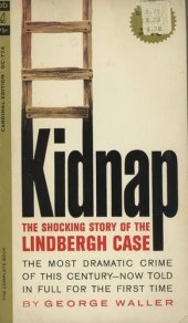 book Kidnap: The Shocking Story of the Lindbergh Case