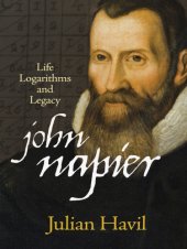 book John Napier: life, logarithms, and legacy