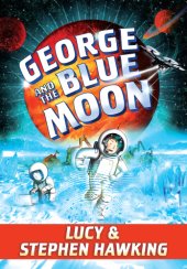 book George and the Blue Moon