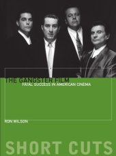 book The Gangster Film: Fatal Success in American Cinema