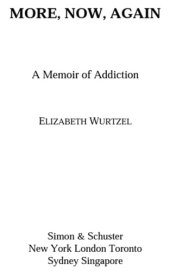 book More, now, again: a memoir of addiction