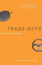 book Trade-Offs: An Introduction to Economic Reasoning and Social Issues