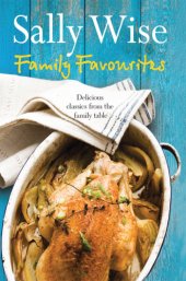 book Family favourites: delicious classics from the family table