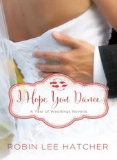 book I hope you dance: a July wedding story