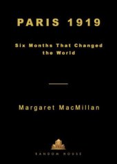 book Paris 1919: Six Months That Changed the World