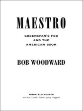 book Maestro: Greenspan's Fed and the American Boom