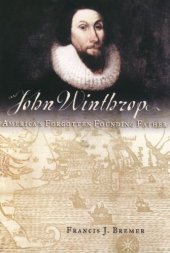 book John Winthrop: America's forgotten founding father