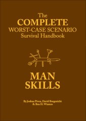 book The complete worst-case scenario survival handbook: dating & sex