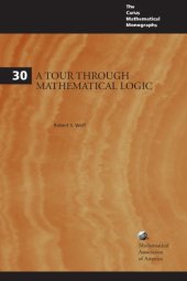 book A tour through mathematical logic