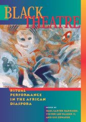 book Black theatre: ritual performance in the African diaspora