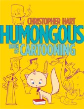 book Humongous Book of Cartooning