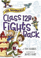 book Class 12B Fights Back