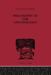 book Philosophy of the Unconscious: speculative results according to the inductive method of physical science