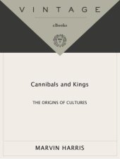 book Cannibals and Kings: Origins of Cultures