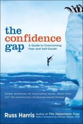 book The Confidence Gap: A Guide to Overcoming Fear and Self-Doubt