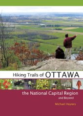 book Hiking trails of Ottawa, the National Capital Region and beyond