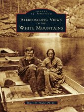 book Stereoscopic Views of the White Mountains