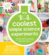 book The 101 Coolest Simple Science Experiments