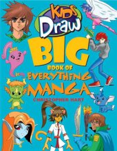 book Kids Draw Big Book of Everything Manga