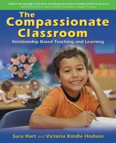 book Compassionate Classroom: Relationship-based Teaching and Learning