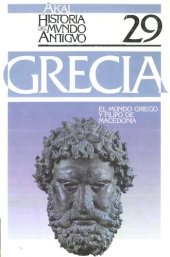 book Grecia. El mundo griego y Filipo de Macedonia