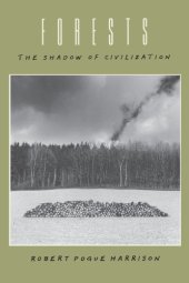 book Forests: the shadow of civilization