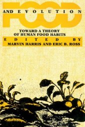 book Food and evolution: toward a theory of human food habits