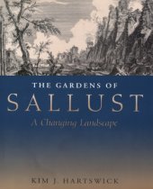 book The gardens of Sallust a changing landscape