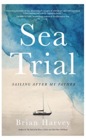 book Sea trial: sailing after my father