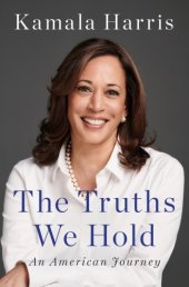 book The Truths We Hold An American Journey