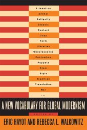 book A New Vocabulary for Global Modernism