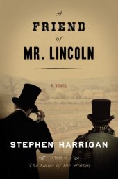 book A Friend of Mr. Lincoln