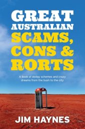 book Great Australian scams, cons & rorts