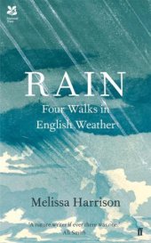 book Rain: four walks in English weather