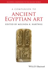 book A Companion to Ancient Egyptian Art