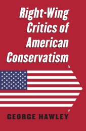 book Right-Wing Critics of American Conservatism