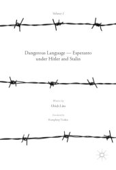 book Esperanto: the Dangerous Language