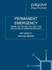 book Permanent Emergency: Inside the TSA and the Fight for the Future of American Security