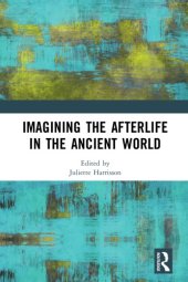 book Imagining the Afterlife in the Ancient World