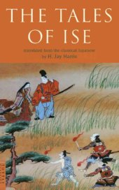 book The Tales of Ise: Translated from the classical Japanese