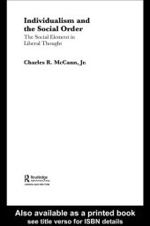 book Individualism and the social order: the social element in liberal thought