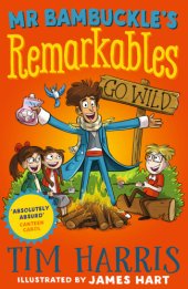 book Mr Bambuckle's Remarkables Go Wild