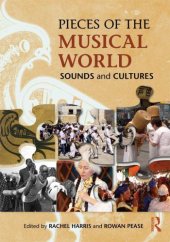 book Pieces of the Musical World: Sounds and Cultures